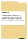 Analisis del estilo de liderazgo y las habilidades directivas como factor de influencia en el ambiente laboral del Hospital General de Sub-zona Tierra Blanca - Erika Dolores Ruiz