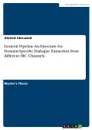 General Pipeline Architecture for Domain-Specific Dialogue Extraction from different IRC Channels - Ahmed Abouzeid