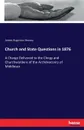 Church and State Questions in 1876 - James Augustus Hessey