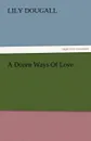 A Dozen Ways of Love - Lily Dougall