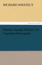 Historic Doubts Relative to Napoleon Buonaparte - Richard Whately