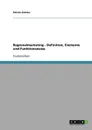 Regionalmarketing. Definition, Elemente Und Funktionsweise - Patrick Krauter, Patrick Kr Uter
