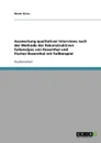 Die Auswertung qualitativer Interviews nach der Rekonstruktiven Fallanalyse (Rosenthal / Fischer-Rosenthal) - Nicole Giese