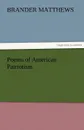 Poems of American Patriotism - Brander Matthews