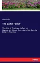 The Coffin Family - Allen Coffin