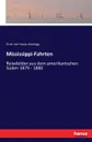Mississippi-Fahrten - Ernst von Hesse-Wartegg