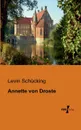 Annette Von Droste - Levin Schucking