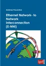 Ethernet Network- to Network Interconnection (E-NNI) - Andreas Prauschke