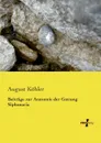 Beitrage zur Anatomie der Gattung Siphonaria - August Köhler