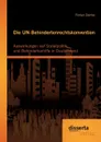 Die Un-Behindertenrechtskonvention. Auswirkungen Auf Sozialpolitik Und Behindertenhilfe in Deutschland - Florian Demke