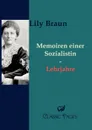 Memoiren einer Sozialistin - Lily Braun