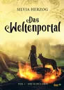 Das Weltenportal - Silvia Herzog