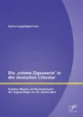 Die .schone Zigeunerin. in der deutschen Literatur. Goethes Mignon als Musterbeispiel der Zigeunerfigur im  19. Jahrhundert - Sylvie Langehegermann