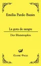 La Gota de Sangre - Emilia Pardo Bazan, Emilia Pardo Bazan