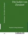 Die Juden von Zirndorf - Jakob Wassermann