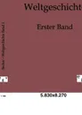 Weltgeschichte - Karl Friedrich Becker