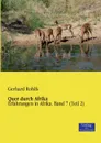 Quer Durch Afrika - Gerhard Rohlfs