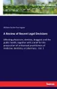 A Review of Recent Legal Decisions - William Archer Purrington