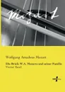 Die Briefe W.A. Mozarts und seiner Familie - Wolfgang Amadeus Mozart