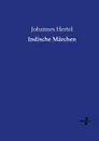 Indische Marchen - Johannes Hertel