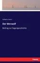 Der Werwolf - Wilhelm Hertz