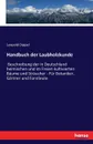 Handbuch der Laubholzkunde - Leopold Dippel