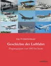 Geschichte der Luftfahrt - Kay Friebertshäuser