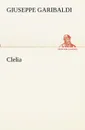Clelia - Giuseppe Garibaldi