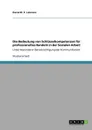 Die Bedeutung von Schlusselkompetenzen fur professionelles Handeln in der Sozialen Arbeit - David M. X. Lehnerer