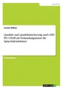 Qualitat und Qualitatssicherung nach DIN EN 15038 als Verkaufsargument fur Sprachdienstleister - Lorenz Althen