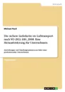 Die sichere Lieferkette im Lufttransport nach VO (EG) 300.2008. Eine Herausforderung fur Unternehmen - Michael Pauli