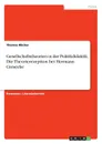 Gesellschaftstheorien in der Politikdidaktik. Die Theorierezeption bei Hermann Giesecke - Thomas Bäcker