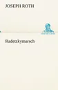 Radetzkymarsch - Joseph Roth