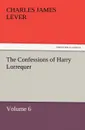 The Confessions of Harry Lorrequer - Charles James Lever