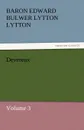 Devereux - Baron Edward Bulwer Lytton Lytton