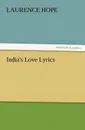 India.s Love Lyrics - Laurence Hope