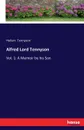 Alfred Lord Tennyson - Hallam Tennyson