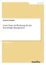 Lotus Notes als Werkzeug fur das Knowledge Management - Andreas Schmidt