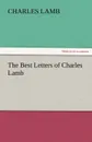 The Best Letters of Charles Lamb - Lamb Charles