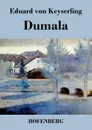 Dumala - Eduard von Keyserling