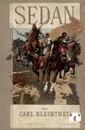 Sedan - Carl Bleibtreu