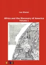 Africa and the Discovery of America - Leo Wiener