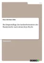 Rechtsgrundlage des Auslandseinsatzes der Bundeswehr nach deutschem Recht - Hans Christian Siller