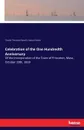 Celebration of the One Hundredth Anniversary - Charles Theodore Russell, Erastus Everett