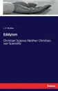 Eddyism - J. R Walker