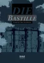 Die Bastille - Friedrich Max Kircheisen