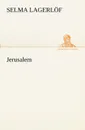 Jerusalem - Selma Lagerlöf