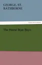 The House Boat Boys - George St Rathborne