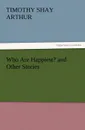 Who Are Happiest. and Other Stories - T. S. Arthur