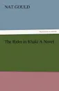 The Rider in Khaki a Novel - Nat Gould